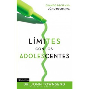 Limites con los adolescentes Dr. John Townsend